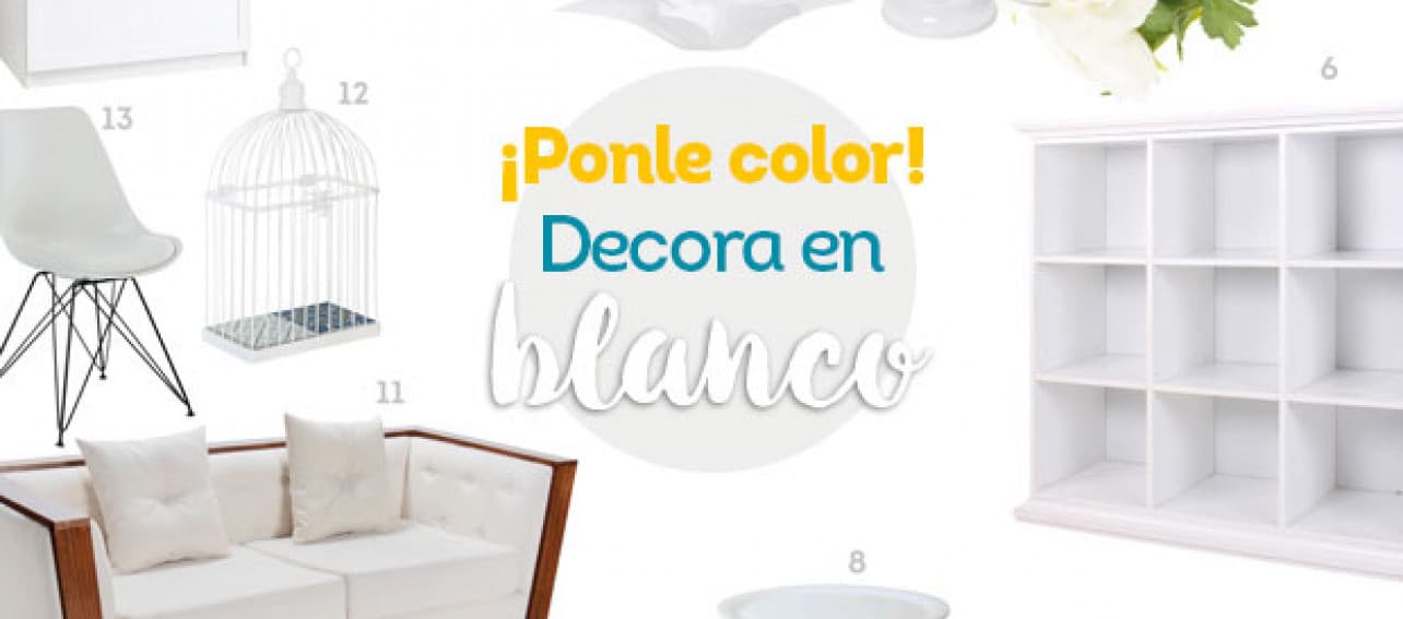¡Ponle color! Decora en blanco