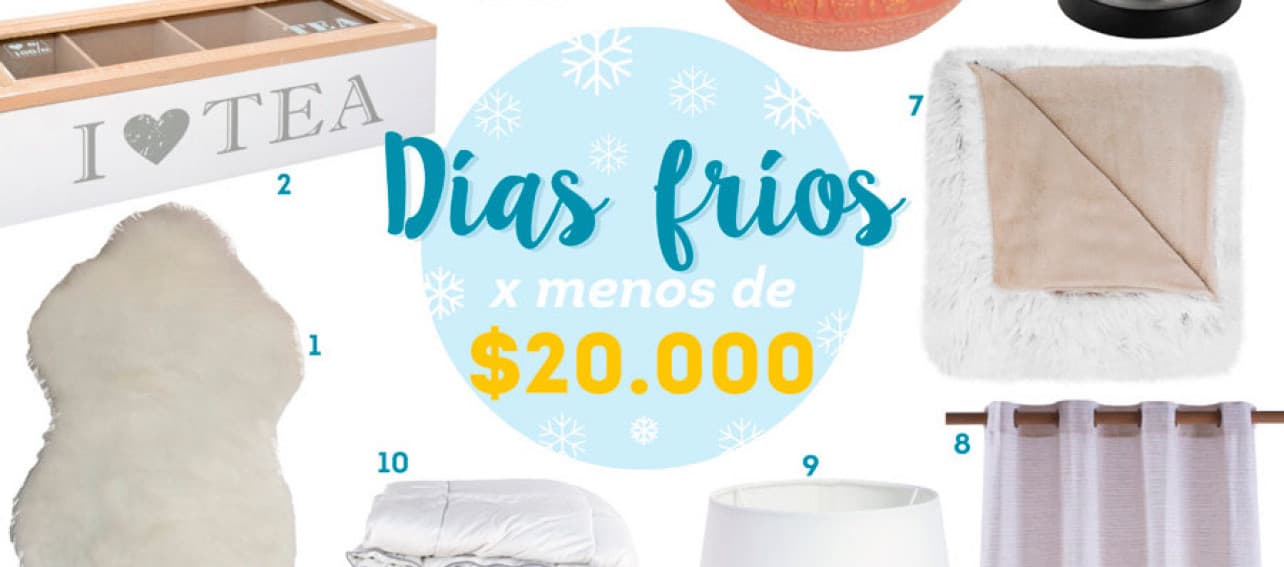 Días fríos por menos de 20 mil pesos